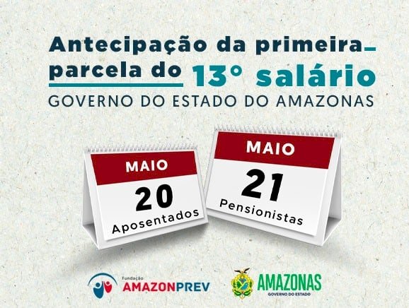 Antecipação do 13º de aposentados e pensionistas vai injetar mais de R$ 54 mil na economia, informa Amazonprev