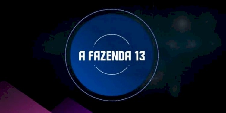 Veja a lista final com os famosos que estarão em A Fazenda 13