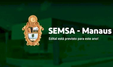 Edital do concurso da SEMSA deve ser publicado na segunda-feira (27)