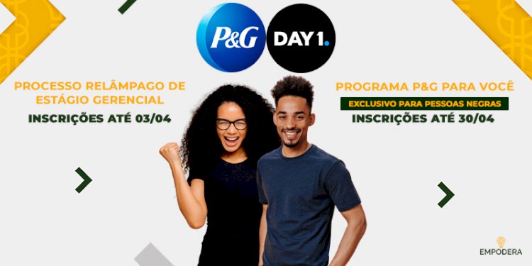 Empodera recruta estagiários para a P&G