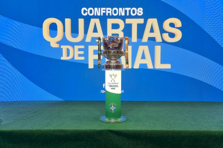 Quartas de final da Copa do Brasil: veja confrontos e chaveamento até a final