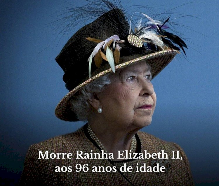 Rainha Elizabeth II morre aos 96 anos