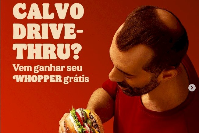 Burger King dará sanduíche grátis para calvos “drive-thru”; veja como participar