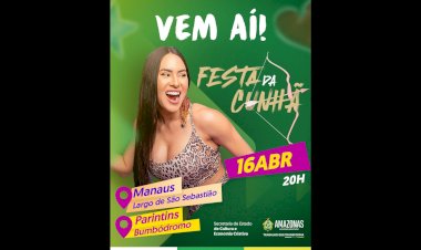 Governador Wilson Lima convida para a festa da cunhã no Largo São Sebastião e no Bumbódromo em Parintins