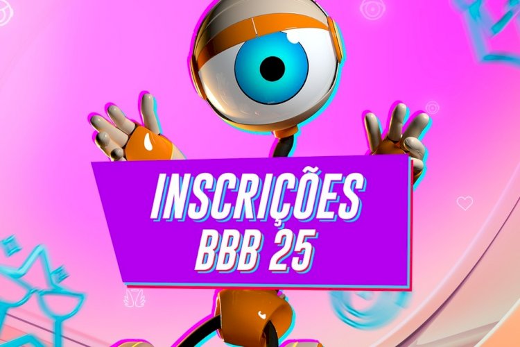 Inscrições BBB 25: como participar do Big Brother Brasil