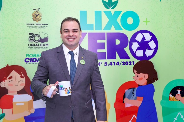 Presidente Roberto Cidade fortalece políticas de sustentabilidade na Aleam com o ‘Programa Lixo Zero’