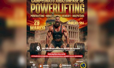 41º Campeonato Amazonense de Powerlifting promete show de força e solidariedade em Manaus