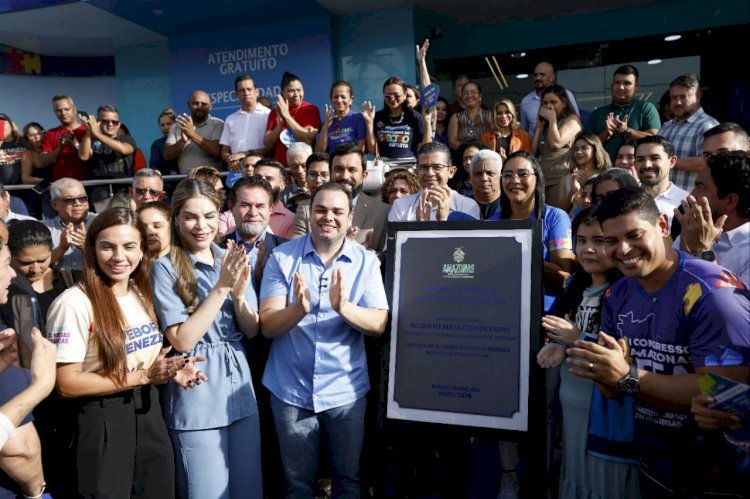 Governador interino Roberto Cidade inaugura Centro de Atenção Integral Juventude TEA, em Manaus