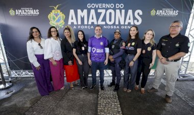 Operação Mulher Segura: Governador Roberto Cidade intensifica combate à violência contra a mulher no Amazonas