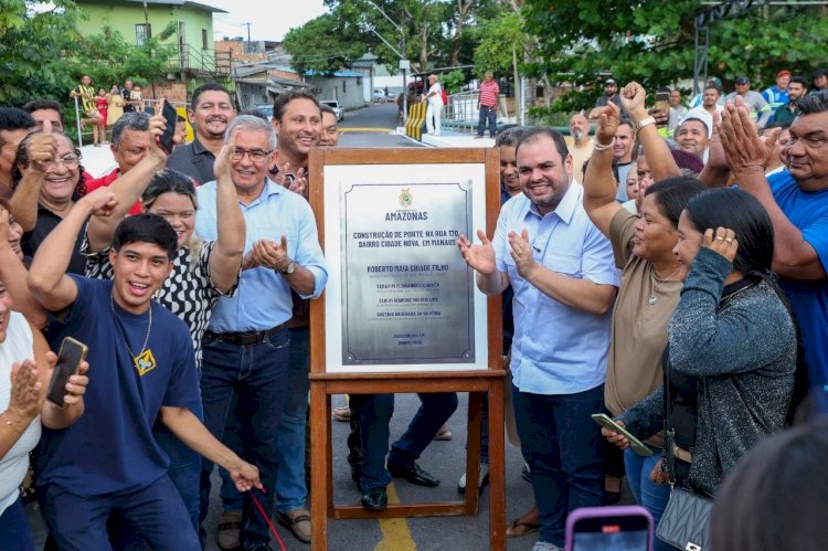 Governador Roberto Cidade inaugura mais uma ponte do Programa Estadual de Construção de Pontes, para integração viária de Manaus